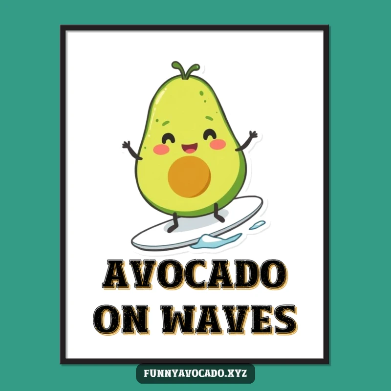 Funny Surfing Avocado Poster: Cheerful Tiny Legs, Vibrant Wall Art Gift