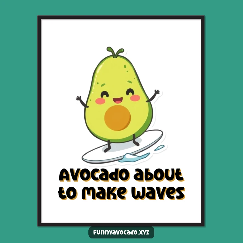 Free Printable Wall Art: Smiling Avocado Surfer Dude Hilarious Downloadable Decor