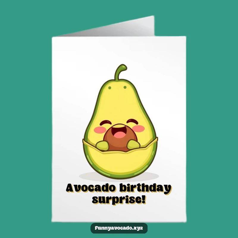 Free Printable Giggling Avocado Birthday Card, Hilarious Downloadable Gift for Foodies