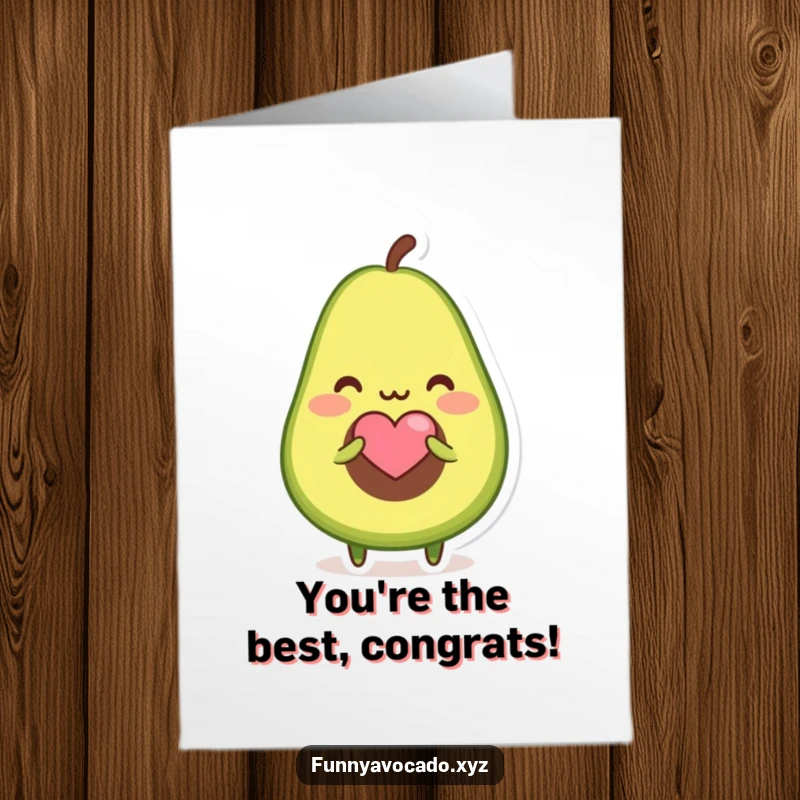 Funny Free Printable Congratulations Card featuring a blushing avocado offering a tiny heart shaped seed, celebrating love and success.