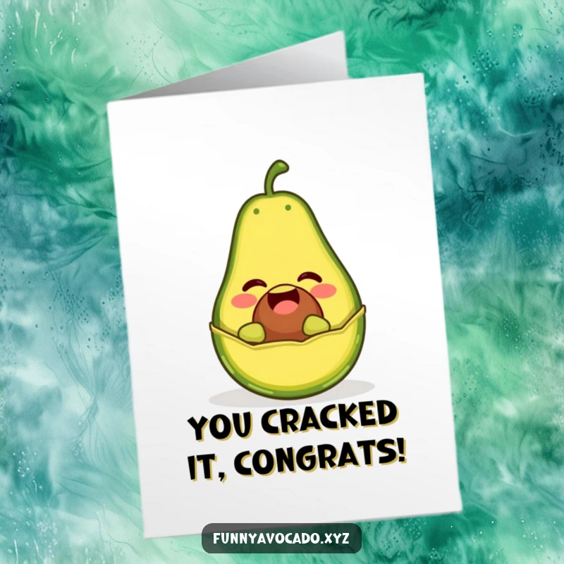 Funny Free Printable Congratulations Card featuring a giggling avocado popping out of its peel like a jack-in-the-box, celebrating success.