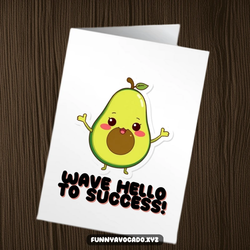 Funny Free Printable Congrats Card: An excited avocado with tiny arms waves energetically, celebrating a fantastic accomplishment with glee.